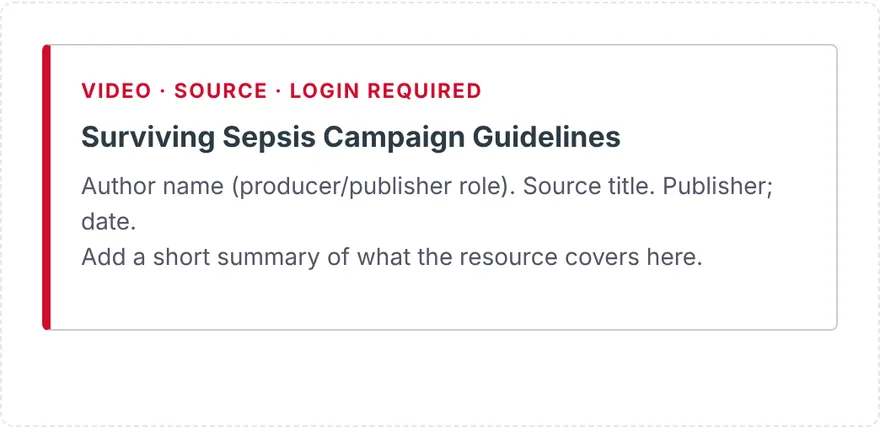 A resource card with a red edge, a label line, the title Surviving Sepsis Campaign Guidelines and a short summary.