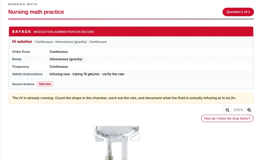 A nursing math question with a medication administration record above a running IV drip to count.
